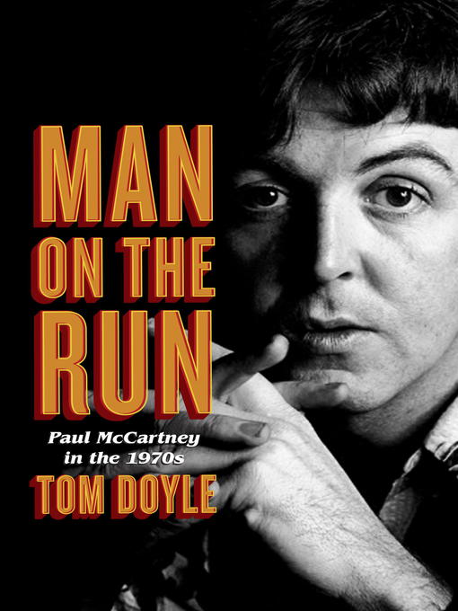 Title details for Man on the Run by Tom Doyle - Wait list
